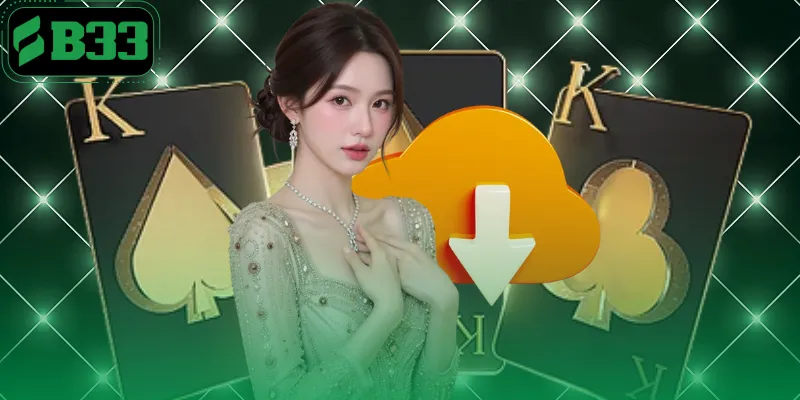 Quy trình tải app B33 kèm xử lý sự cố trên điện thoại